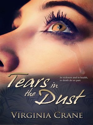 cover image of Tears in the Dust